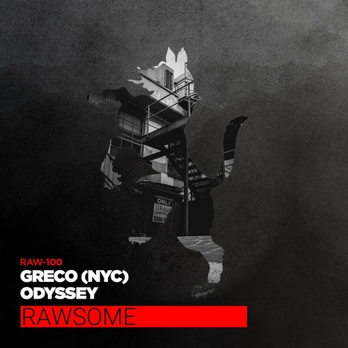 Greco (NYC) - Odyssey [RAW100]